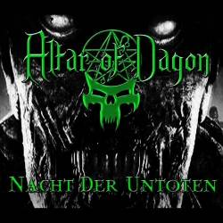 Altar Of Dagon : Nacht der Untoten